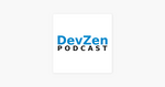 DevZen Podcast